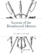 Lessons of the Broadsword Masters