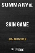 Summary of Skin Game (Dresden Files)