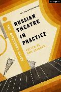 Russian Theatre in Practice