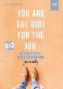 You Are the Girl for the Job Video Study