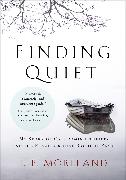 Finding Quiet