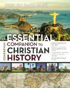 Zondervan Essential Companion to Christian History