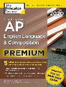 Cracking the AP English Language and Composition Exam 2020