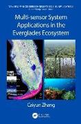 Multi-sensor System Applications in the Everglades Ecosystem