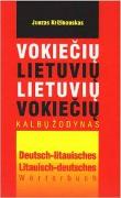 Deutsch-Litauisches / Litauisch-Deutsches Standard-Wörterbuch mit 50.000 Stichwörtern. Grundwortschatz und Fachausdrücke aus Wissenschaft und Technik