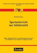 Sportunterricht aus Schülersicht