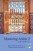 Mastering Arabic 2 [With 2 CDs]