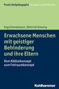 Erwachsene Menschen mit geistiger Behinderung und ihre Eltern