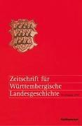Zeitschrift für Württembergische Landesgeschichte 78 (2019)