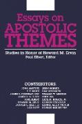 Essays on Apostolic Themes