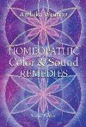 Homeopathic Colour and Sound Remedies