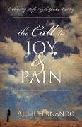 The Call to Joy and Pain