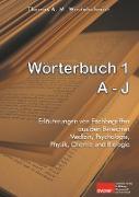 Wörterbuch 1: A - J