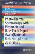 Photo-Thermal Spectroscopy with Plasmonic and Rare-Earth Doped (Nano)Materials