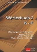 Wörterbuch 2: K - P