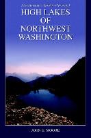 A Fisherman's Guide to Selected High Lakes of Northwest Washington