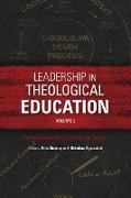 Leadership in Theological Education, Volume 2