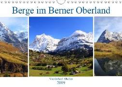 Berge im Berner Oberland (Wandkalender 2019 DIN A4 quer)