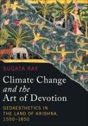 Climate Change and the Art of Devotion
