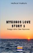 Mykonos Love Story 3