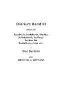 Diarium III + Das System