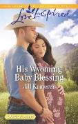 His Wyoming Baby Blessing