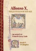 Alfonso X, the Justinian of His Age