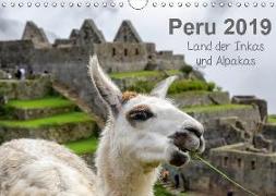 Peru - Land der Inkas und Alpakas (Wandkalender 2019 DIN A4 quer)