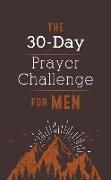 The 30-Day Prayer Challenge for Men