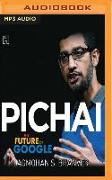 Pichai: The Future of Google