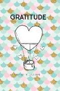 Gratitude: A 52 Week Journal