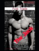 First Trade: The Jock