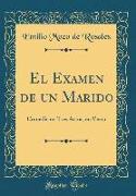 El Examen de un Marido