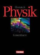 Physik Oberstufe - Bisherige Ausgabe, Ausgaben A, B, C und D, 11.-13. Schuljahr: Gesamtband, Schülerbuch