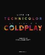 Coldplay. Life in Technicolor