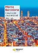 Marca Barcelona : creación de una identidad