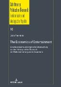 The Economics of Entertainment