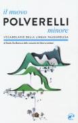 Il nuovo Polverelli minore. Vocabolario della lingua pauderolesa