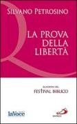 La prova della libertà