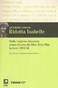 Ridotta Isabelle. Nella Legione straniera senza ritorno da Dien Bien Phu. Lettere 1952-54