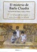 El misterio de Baelo Claudia: Las hazañas de Pupius, Lucius y Marcus