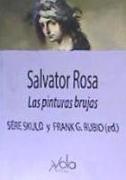 Salvator Rosa : las pinturas brujas