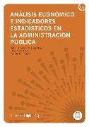 Análisis económico e indicadores estadísticos en la administración pública