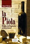 La piòla. Elogio dell'osteria piemontese