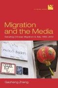 Migration and the Media: Debating Chinese Migration to Italy, 1992-2012