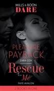 Pleasure Payback / Rescue Me