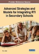 Advanced Strategies and Models for Integrating Rti in Secondary Schools