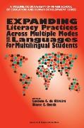 Expanding Literacy Practices Across Multiple Modes and Languages for Multilingual Students