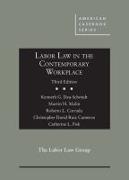 Labor Law in the Contemporary Workplace