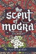 The Scent of Mogra and Other Stories